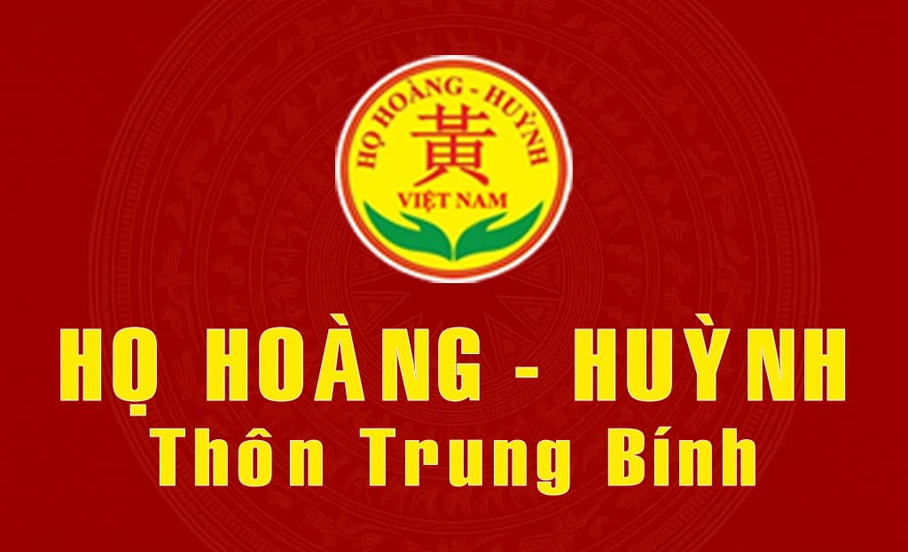 KHỞI NGUYÊN DÒNG HỌ HOÀNG TRUNG BÍNH